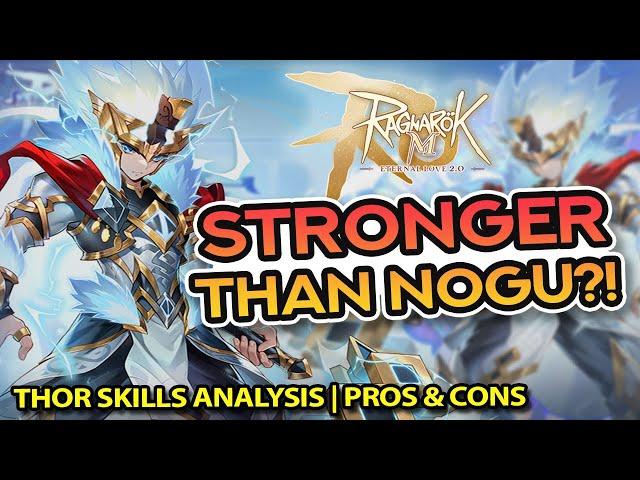 THOR: The God of Thunder! ~ Skills Analysis + Pros and Cons