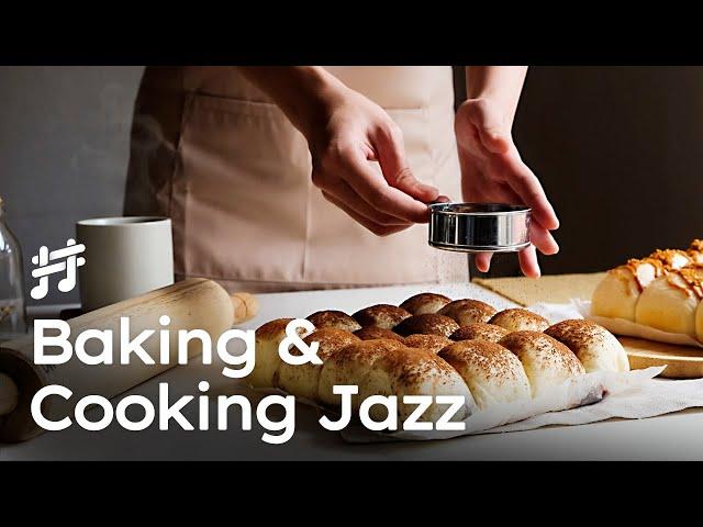 Baking & Cooking Jazz - Creative Music that will make you a better Cook