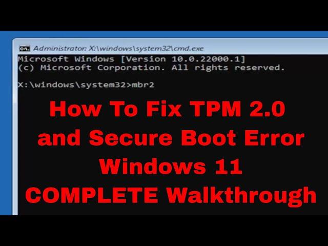 Your PC Can't Run Windows 11 Installation Error FIX  - This PC Must Support TPM 2 0 and Secure Boot