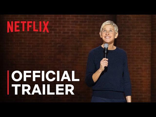 Ellen DeGeneres: For Your Approval | Official Trailer | Netflix