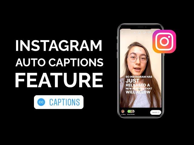 How to Add Auto Captions to Instagram Stories (New Captions Sticker and Feature for Stories)