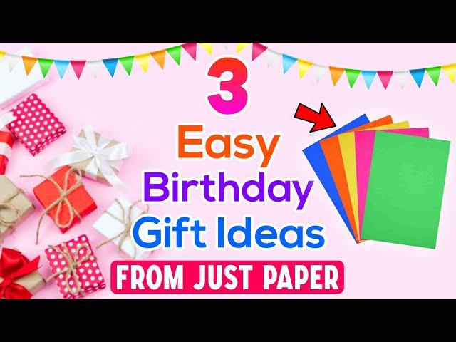 3 Cute DIY Birthday Gift Ideas from just paper | Birthday Gift Ideas | DIY Birthday Gifts 2022