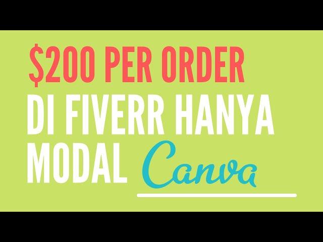 Cara Menghasilkan Uang di Fiverr Hanya Modal Canva