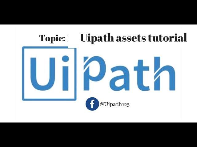 Assets in uipath  tutorials || Uipath orchestrator assets