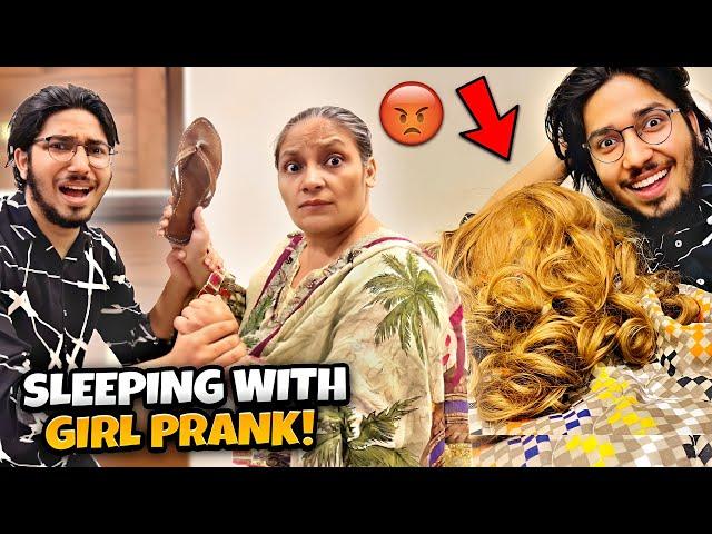 Sleeping With Girl  Prank On Mom | Gone Wrong 