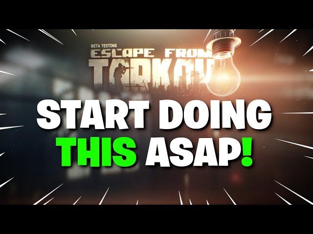 Escape From Tarkov PVE - You NEED To Start Doing THIS! HUGE Tip That Will Save You HOURS!