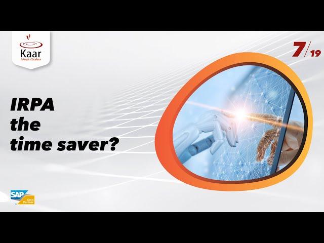 Do you know how IRPA saves your time? | Intelligent RPA bots | #kaartech