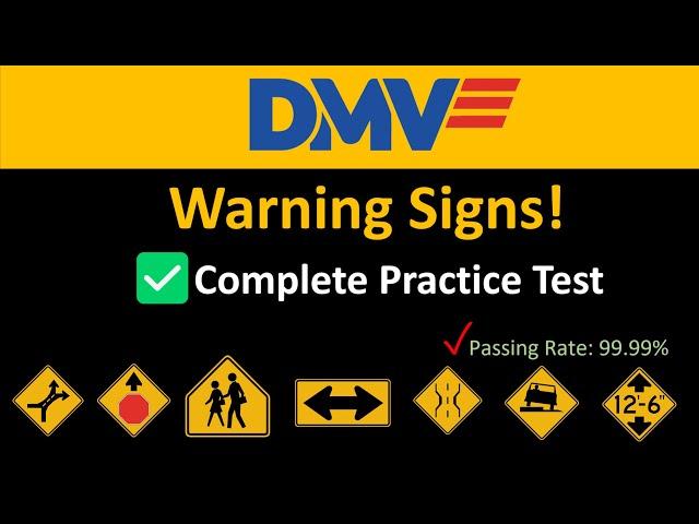 DMV Road Sign 2025 Complete Practice Test (WARNING SIGNS) with Explanation