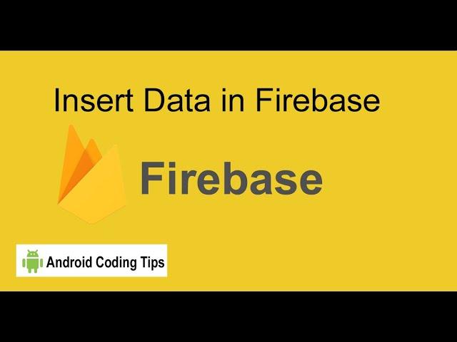 How to Insert Data in Firebase Realtime Database | Android studio firebase example 2022