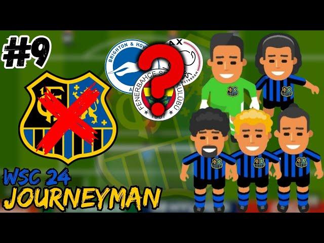 WSC 25 Journeyman Kariyeri #9 | Yeni Takımımızı Bulduk,Elveda FC SAARBRÜCKEN