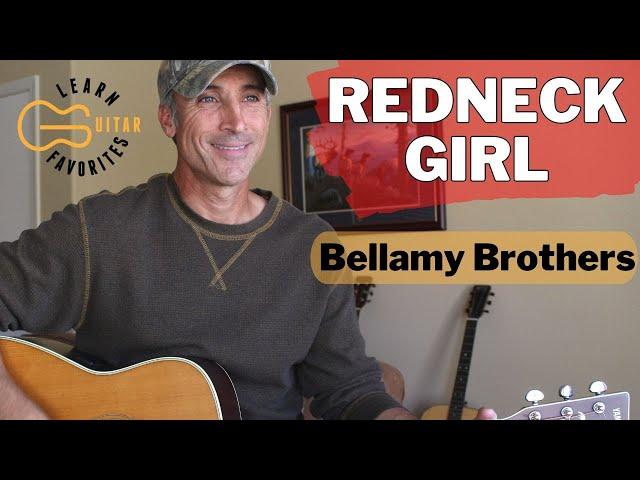 Redneck Girl - Bellamy Brothers - Guitar Lesson | Tutorial