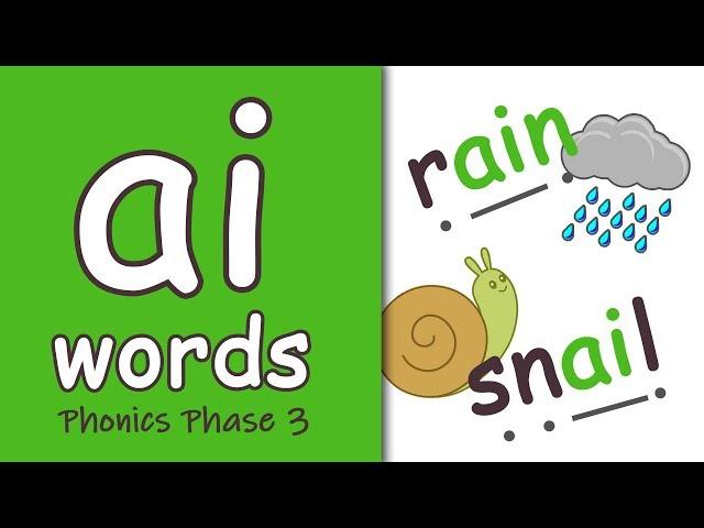 'ai' Words | Blending Phonics Phase 3