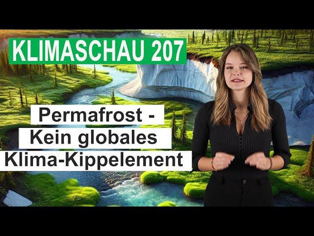 Permafrost - Kein globales Klima-Kippelement - Klimaschau 207