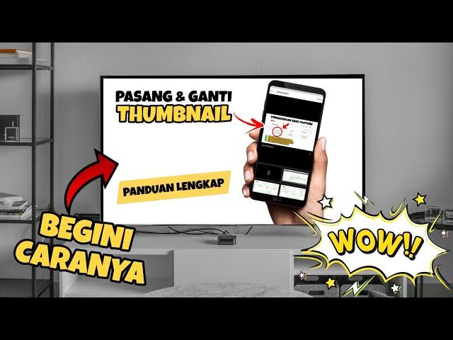 Cara Mengganti Thumbnail YouTube di Aplikasi YouTube Studio - Tutorial YouTube