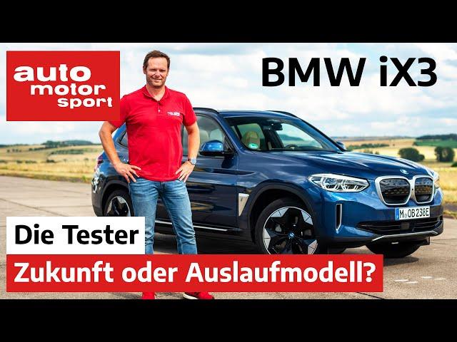 BMW iX3: Zukunft oder Auslaufmodell? - Test/Review | auto motor und sport