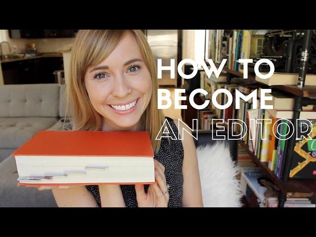 Editor Talk: How to Become an Editor!