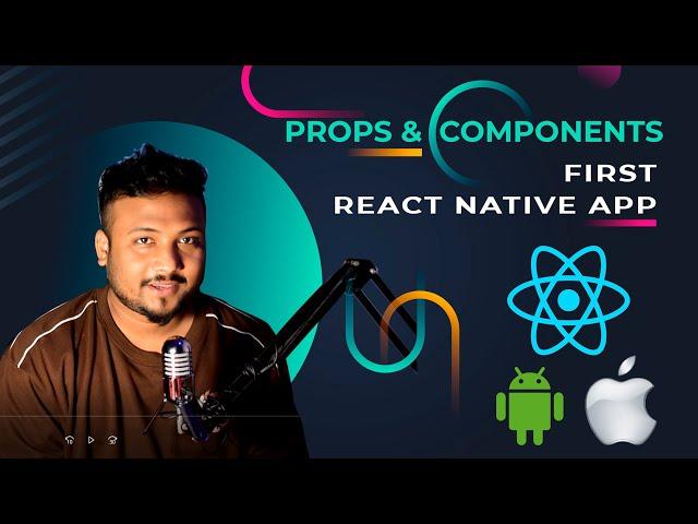 Props and Reusable Components | React Native App