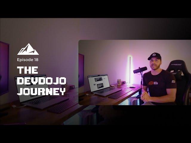 The DevDojo Journey - Episode 18