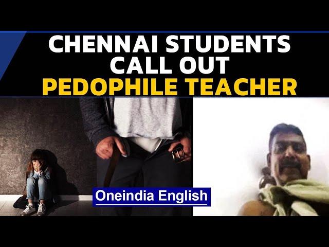 Chennai: Pedophile teacher at PSBB school exposed by students online | Oneindia News