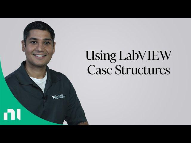 Using LabVIEW Case Structures