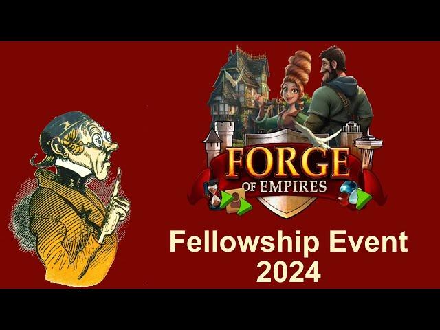 FoEhints: Fellowship Event 2024 in Forge of Empires