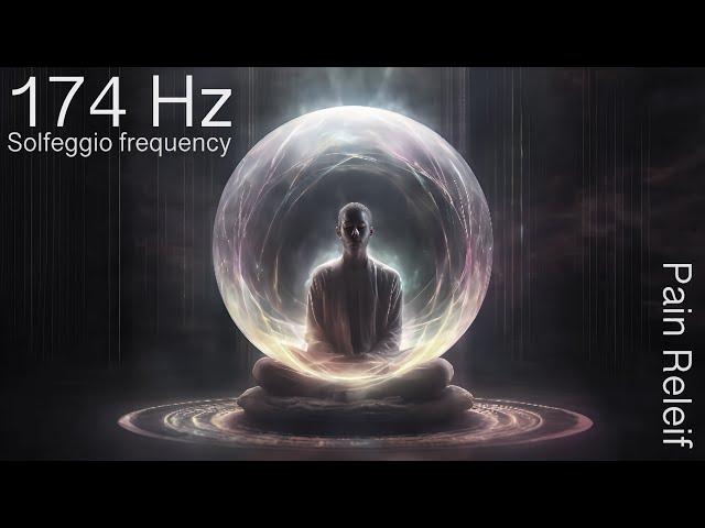 174 hz solfeggio frequency music for meditation, sleep and pain relief for 1 hour