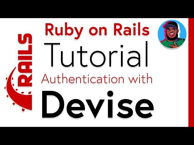 Ruby on Rails | Authentication with Devise.