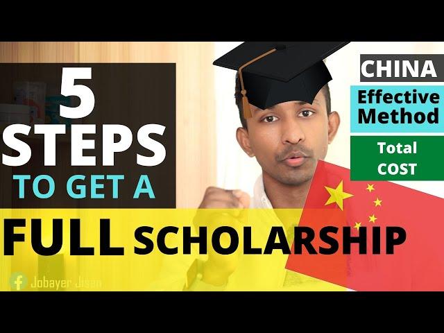 5 Steps to Get a FULL SCHOLARSHIP IN CHINA 