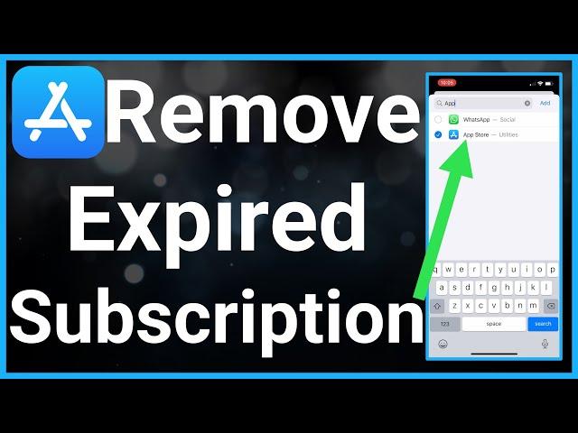 How To Remove Expired Subscriptions On iPhone