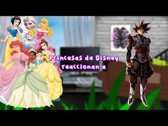Disney princess react || Princesas de Disney reaccionan || Black Goku || JGachaYTx