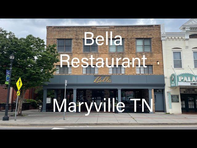 Bella Restaurant Maryville TN