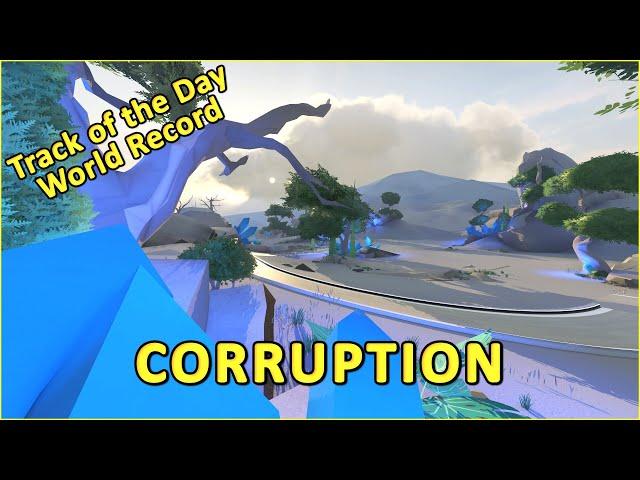 CORRUPTION - World Record by Magorian0212 - TRACKMANIA Track of the Day