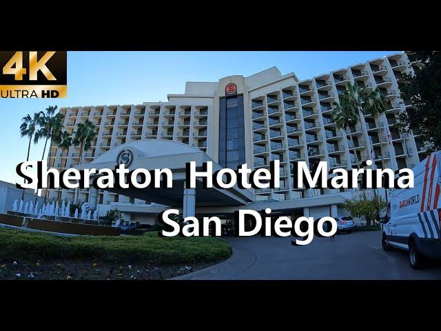 Sheraton San Diego Marina Hotel Full Walkthrough