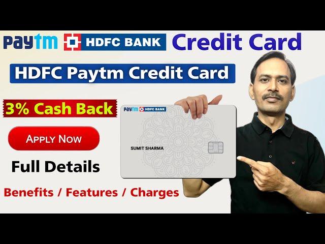 Paytm Hdfc Credit Card Benefits | Full Details 2024 | Paytm HDFC Credit Card Apply