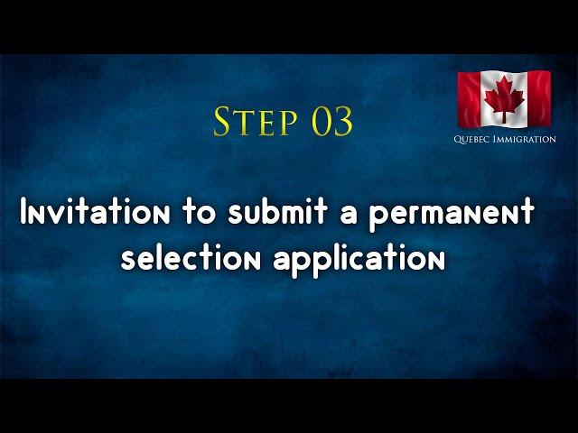 Invitation to submit a permanent selection application| RSWP| CANADA |IMMIGRATION| PART 03