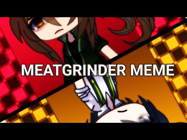 || MEATGRINDER MEME || DRDT SPOILERS ||