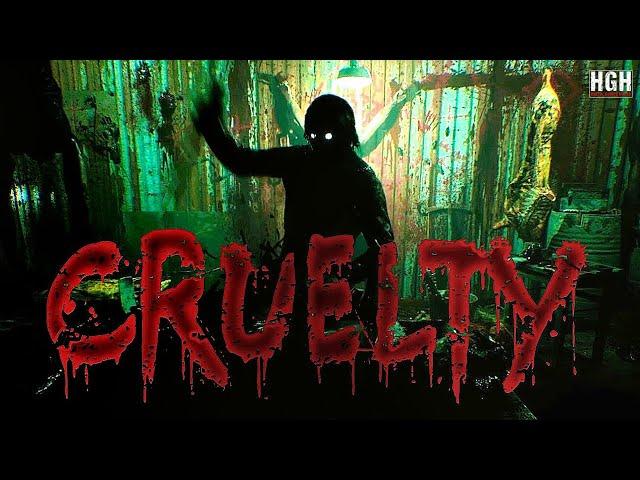 CRUELTY | Full Game | Gameplay Walkthrough Gameplay No Commentary