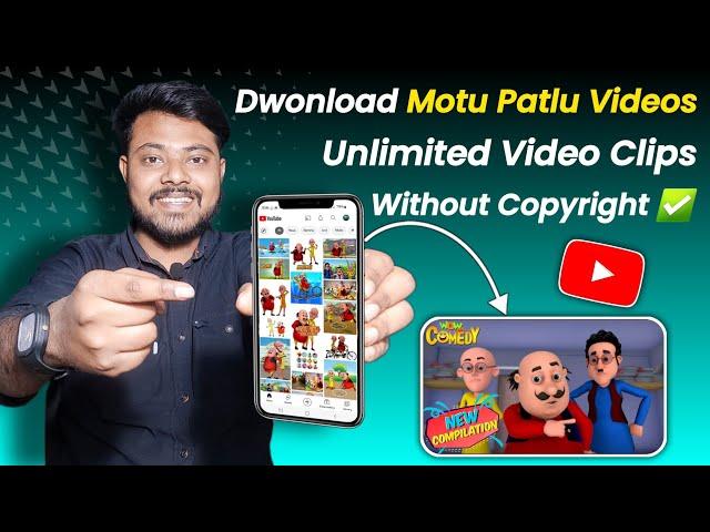 Dwonload Motu Patlu Videos | Upload On Youtube Without Copyright 100% Working 2023 ️