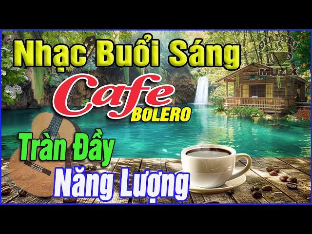 Nhạc Không Lời Buổi Sáng Tràn Đầy Năng Lượng Hòa Tấu Rumba Guitar Cafe Buổi Sáng,Nhạc Phòng Trà#117