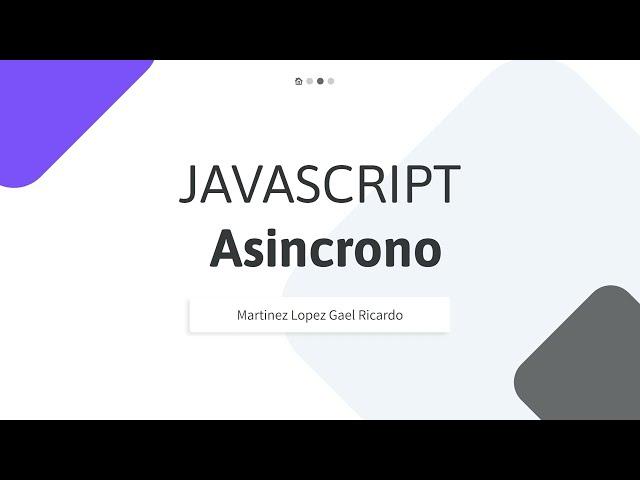 JAVASCRIPT Asíncrono