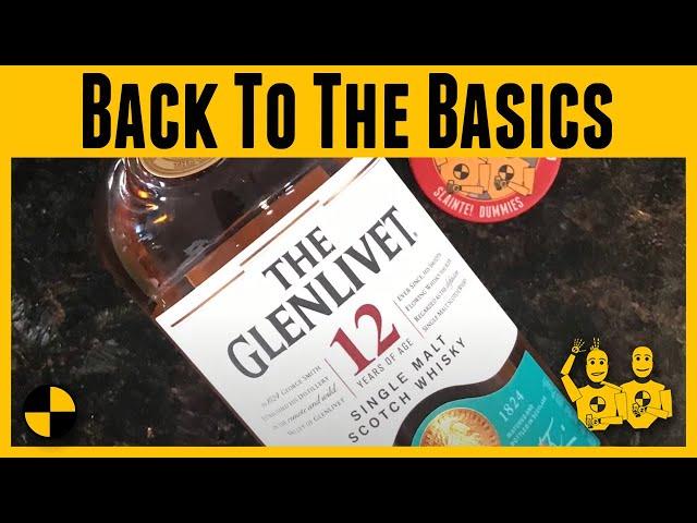 Back to the Basics: Episode #2 The Glenlivet 12 Year Scotch B2B