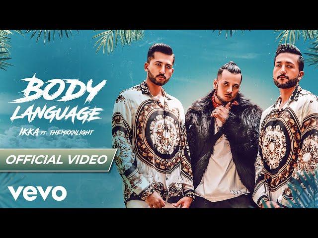 Ikka - Body Language Ft. THEMXXNLIGHT | Music Video | DirectorGifty | The PropheC