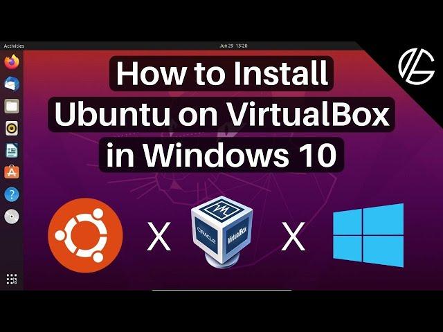 How to Install Ubuntu on Windows 10 using VirtualBox [Step-by-Step Guide] 