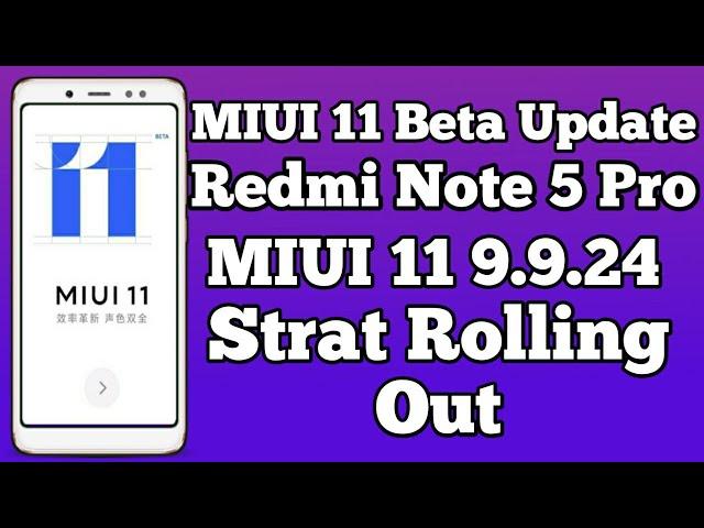 MIUI 11 9.9.24 Start Rolling Out, First MIUI 11 Beta Update Release Download Now