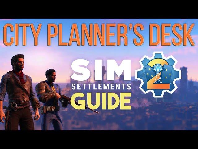 Sim Settlements 2 Guide Series: City Planner's Desk and Dynamic Flags