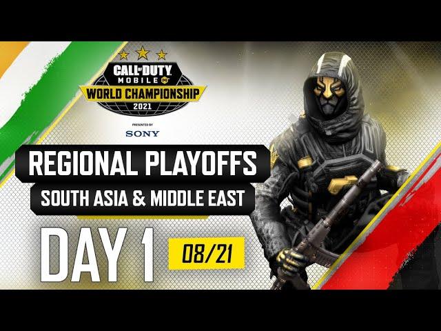 Day 1 South Asia Middle East Regional Playoffs (ENG) | Call of Duty®: Mobile World Championship 2021