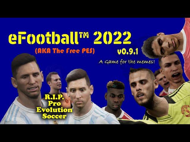 The game that replaced PES (Pro Evolution Soccer) Series - eFootball 2022 v0.9.1 #eFootballMemes