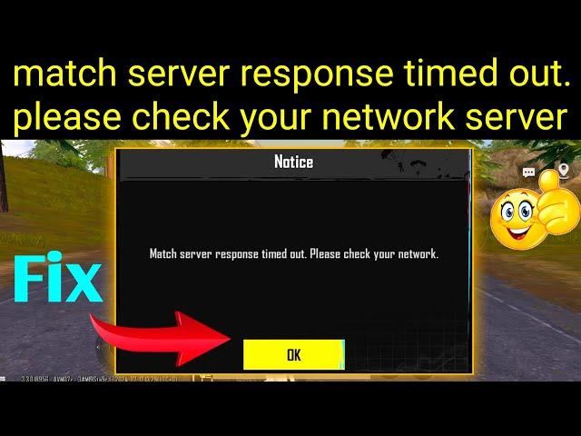 how to fix match server response timed out. please check your network server connection pubg/bgmi