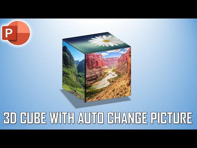 3D Cube with Auto Changing Picture Animation in PowerPoint