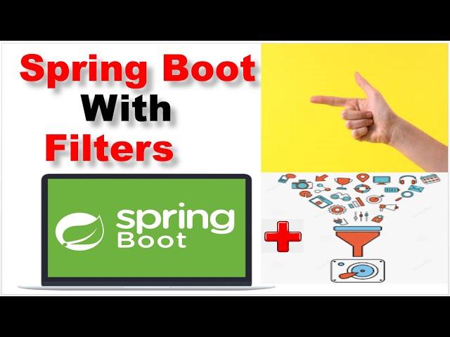 Spring Boot Filter Example